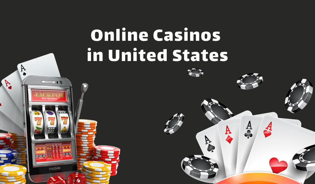 Online Casinos in USA